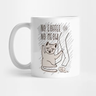 No Coffee No Meow for Coffee Addicts Mug